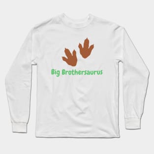 Big Brothersaurus Long Sleeve T-Shirt